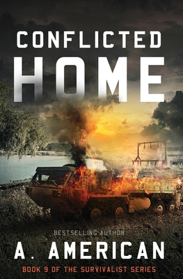 Conflicted Home - American, A