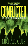 Conflicted - Culp, Michael