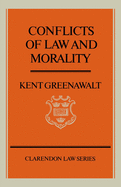 Conflicts of Law and Morality