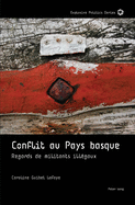 Conflit au Pays basque: regards de militants ill�gaux