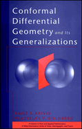 Conformal Differential Geometry and Its Generalizations