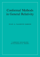 Conformal Methods in General Relativity