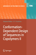Conformation-Dependent Design of Sequences in Copolymers II