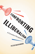 Confronting Illiberalism: A Canadian Perspective