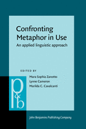 Confronting Metaphor in Use: An Applied Linguistic Approach