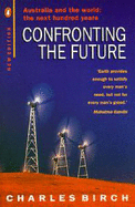Confronting the Future