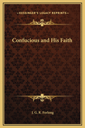 Confucious and His Faith