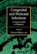 Congenital and Perinatal Infections