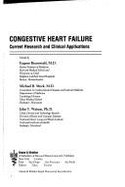 Congestive Heart Failure: Current Research and Clinical Applications