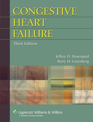 Congestive Heart Failure - Hosenpud, Jeffrey D (Editor), and Greenberg, Barry H (Editor)