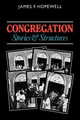 Congregation: Stories and Structures - Hopewell, James