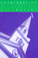 Congregation: The Journey Back to Church
