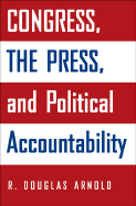 Congress, the Press, and Political Accountability