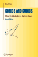 Conics and Cubics: A Concrete Introduction to Algebraic Curves