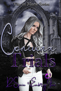 Coniunx Trials