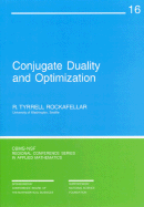 Conjugate Duality and Optimization