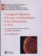 Conjugated oligomers, polymers, and dendrimers : from polyacetylene to DNA.