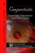 Conjunctivitis: Symptoms, Treatment & Prevention
