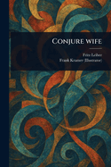 Conjure Wife