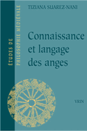 Connaissance Et Langage Des Anges Selon Thomas d'Aquin Et Gilles de Rome