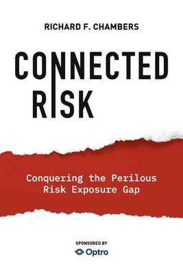 Connected Risk: Conquering the Perilous Risk Exposure Gap - Chambers