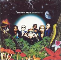 Connected - Stereo MC's