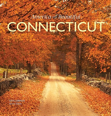 Connecticut - Worek, Jordan, and Liebman, Dan (Editor)
