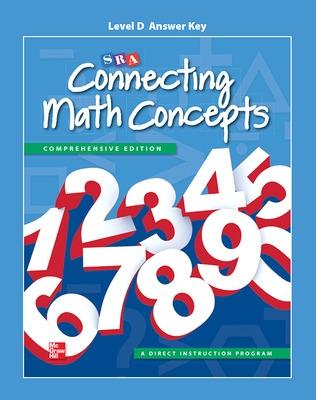 Connecting Math Concepts Level D, Additional Answer Key - McGraw Hill