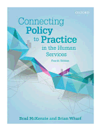 Connecting Policy to Practice in the Human Services