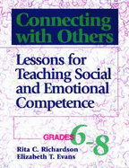 Connecting with Others: Lessons for Teaching Social and Emotional Competence