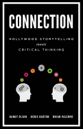 Connection: Hollywood Storytelling Meets Critical Thinking