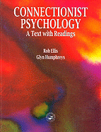 Connectionist Psychology: A Textbook with Readings
