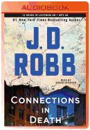 Connections in Death: An Eve Dallas Novel