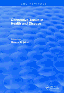 Connective Tissue in Health and Disease