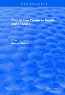 Connective Tissue in Health and Disease