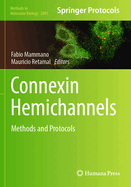 Connexin Hemichannels: Methods and Protocols