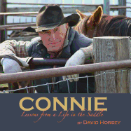 Connie: Lessons from a Life in the Saddle