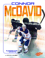 Connor McDavid: Hockey Superstar