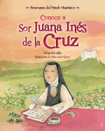 Conoce a Sor Juana In�s de la Cruz