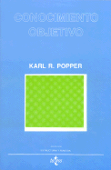 Conocimiento Objetivo - Popper, Karl R.