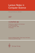 Conpar 86: Conference on Algorithms and Hardware for Parallel Processing, Aachen, September 17 - 19, 1986. Proceedings