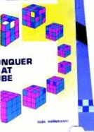 Conquer That Cube