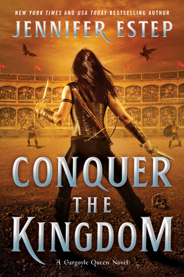 Conquer the Kingdom - Estep, Jennifer