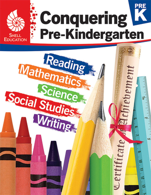 Conquering Pre-Kindergarten - Smith, Emily R