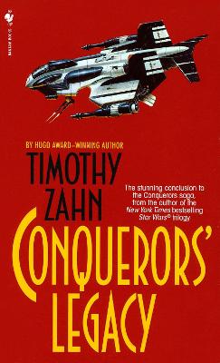 Conquerors' Legacy - Zahn, Timothy