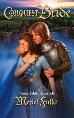 Conquest Bride - Fuller, Meriel