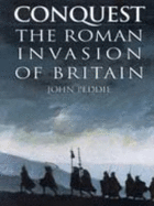 Conquest: Roman Invasion of Britain