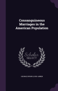 Consanguineous Marriages in the American Population