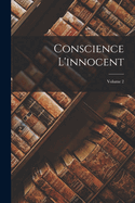 Conscience l'Innocent; Volume 2