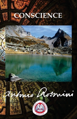 Conscience - Rosmini, Antonio, and Cleary, D. (Translated by), and Watson, T. (Translated by)